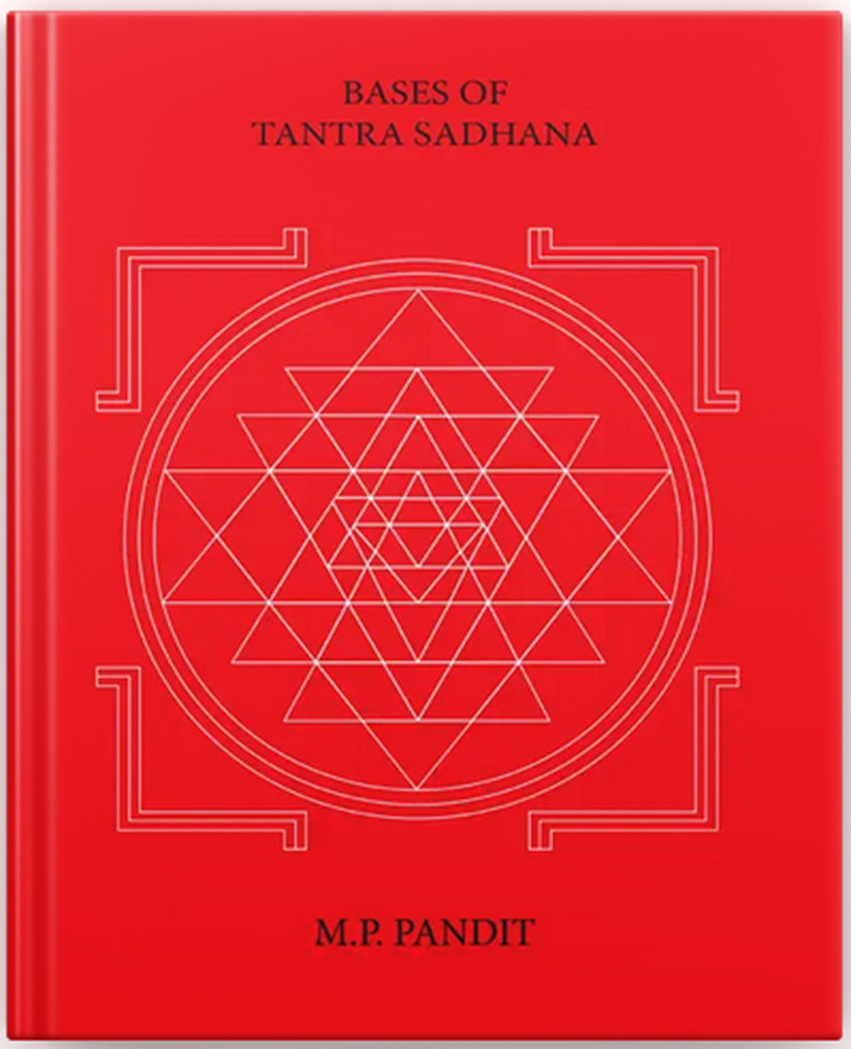 Bases of Tantra Sadhana