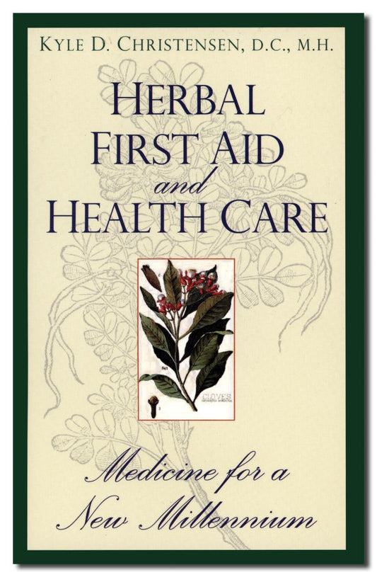 Herbal First Aid and Health Care