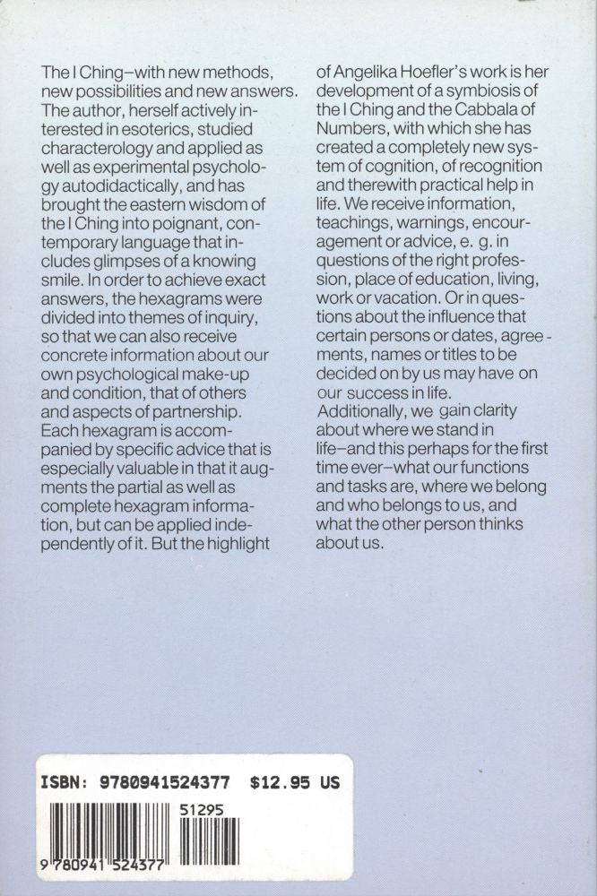 I Ching: New Systems, Methods and Revelations