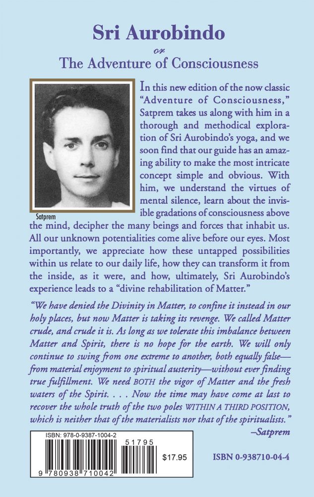 Sri Aurobindo or the Adventure of Consciousness