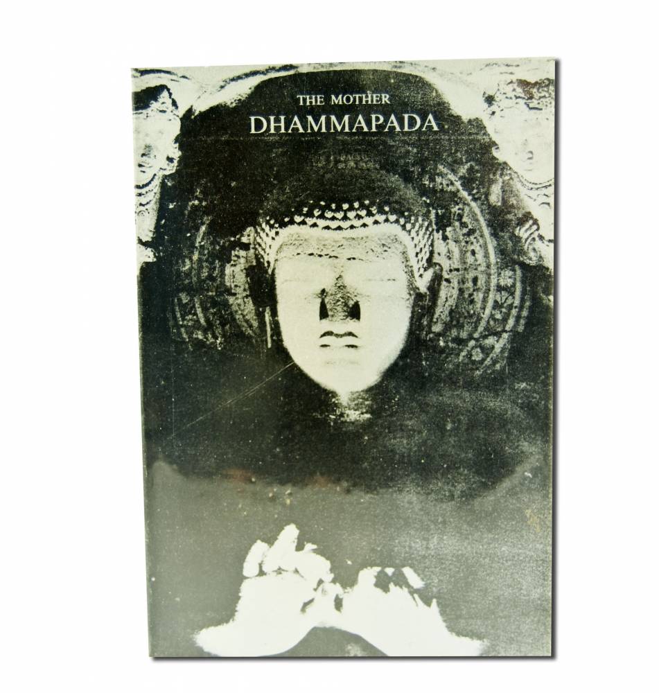 Dhammapada with Translation and Mothers Commentary