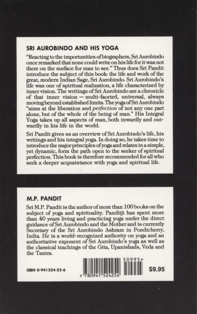 Sri Aurobindo and His Yoga