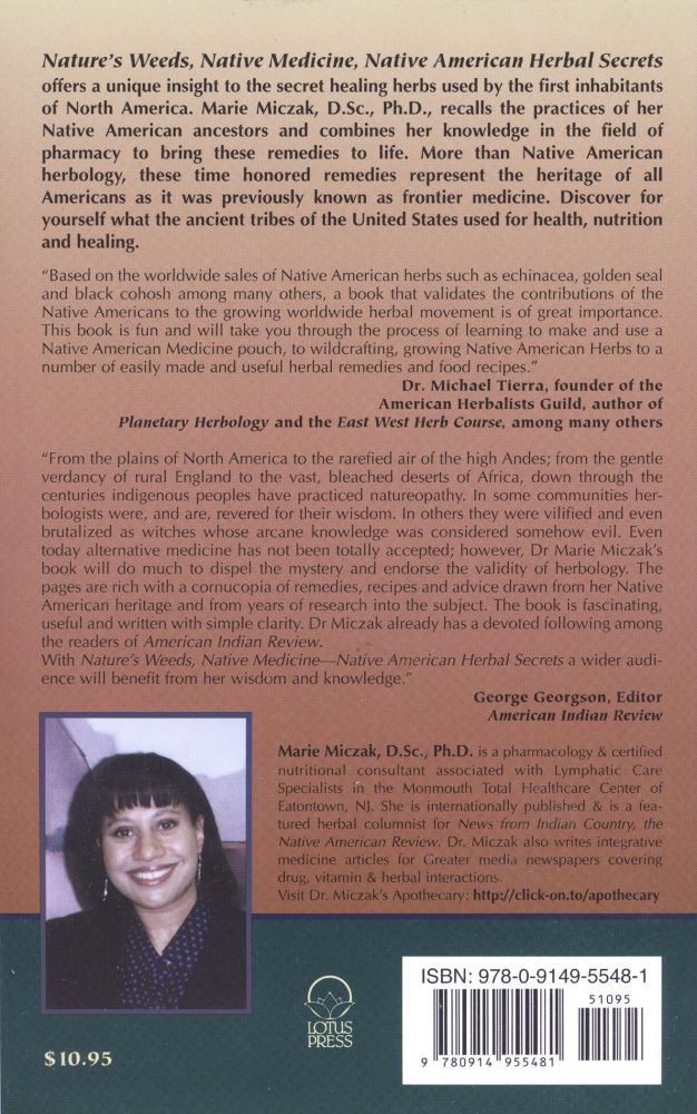 Natures Weeds, Native Medicine: Native American Herbal Secrets