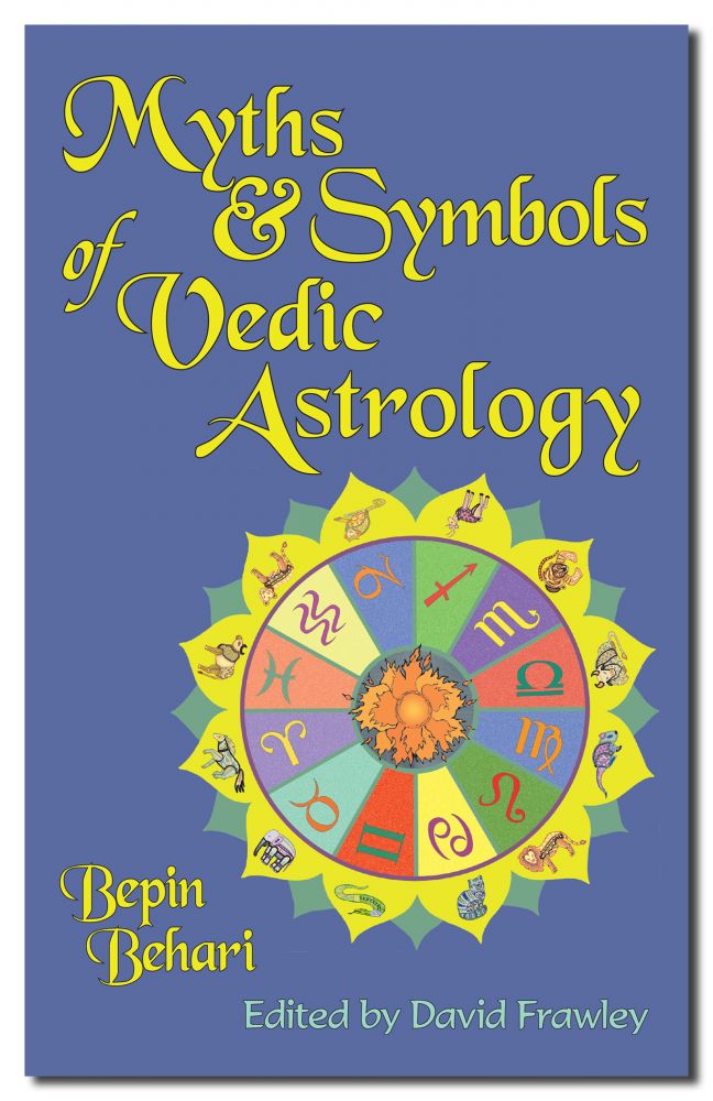 Myths and Symbols of Vedic Astrology