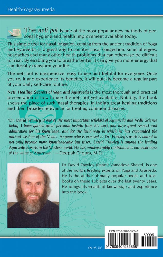 Neti: Healing Secrets of Yoga and Ayurveda