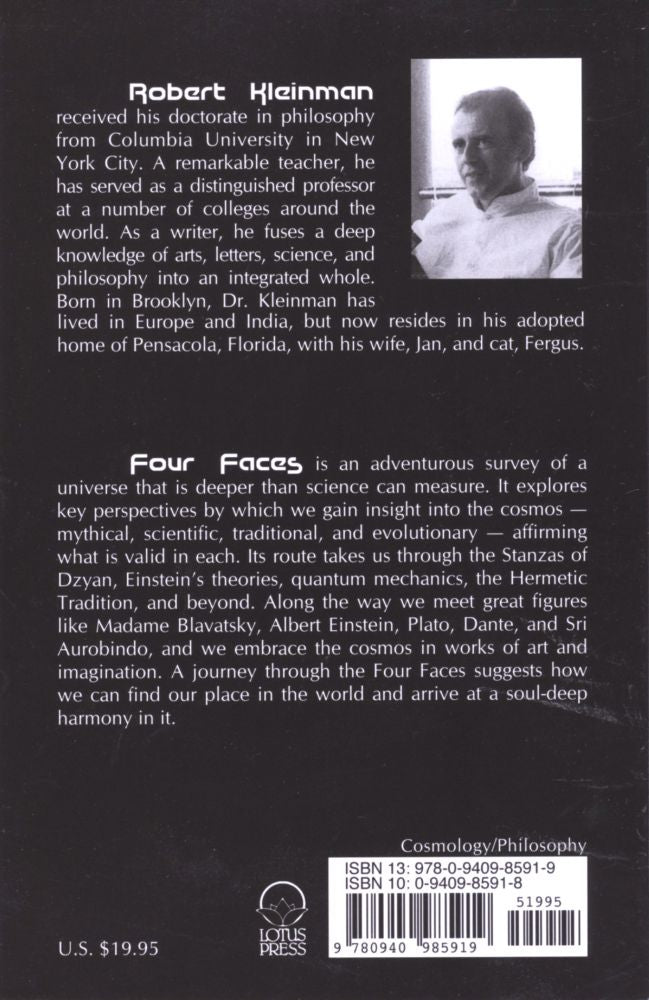 Four Faces of the Universe: An Integrated View of the Cosmos