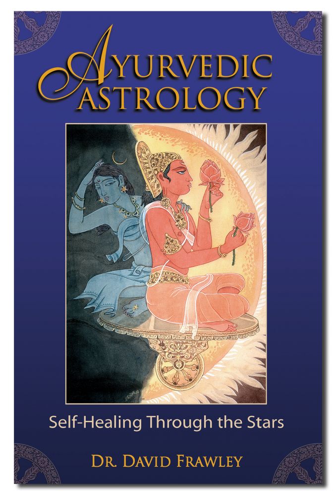 Ayurvedic Astrology: Self-Healing Through the Stars