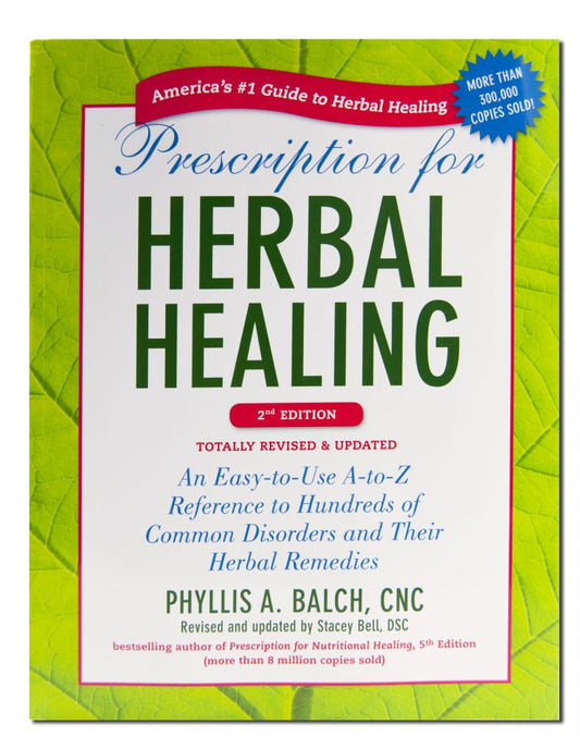Prescription For Herbal Healing 2nd Edition