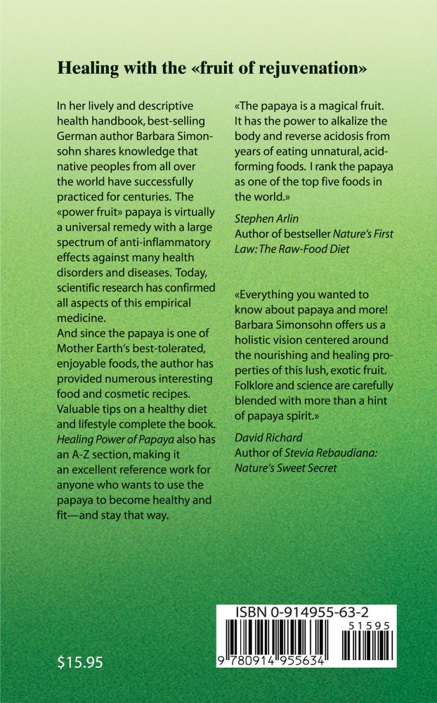 Healing Power of Papaya