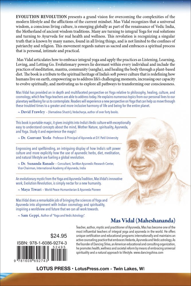 Evolution Revolution: Yoga, Ayurveda, and the Rise of the Soft Power Culture