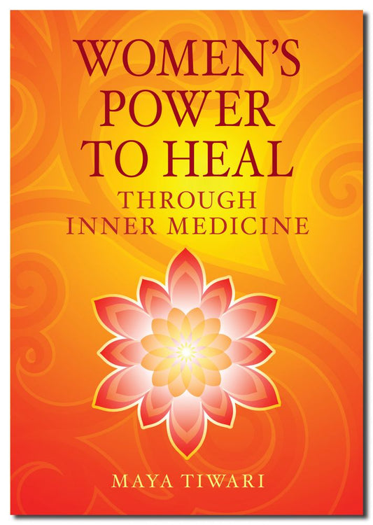 Womens Power to Heal Through Inner Medicine