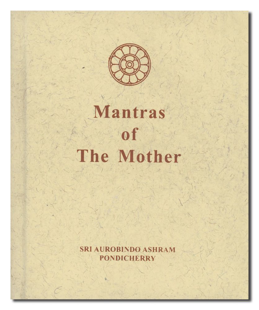 Mantras Of The Mother