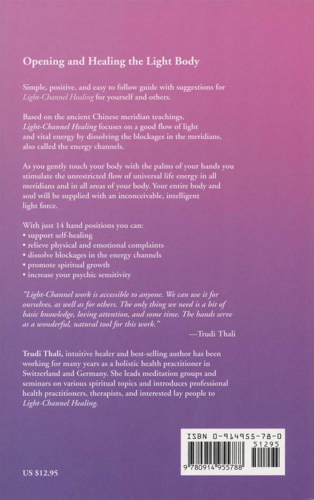 Light-Channel Healing