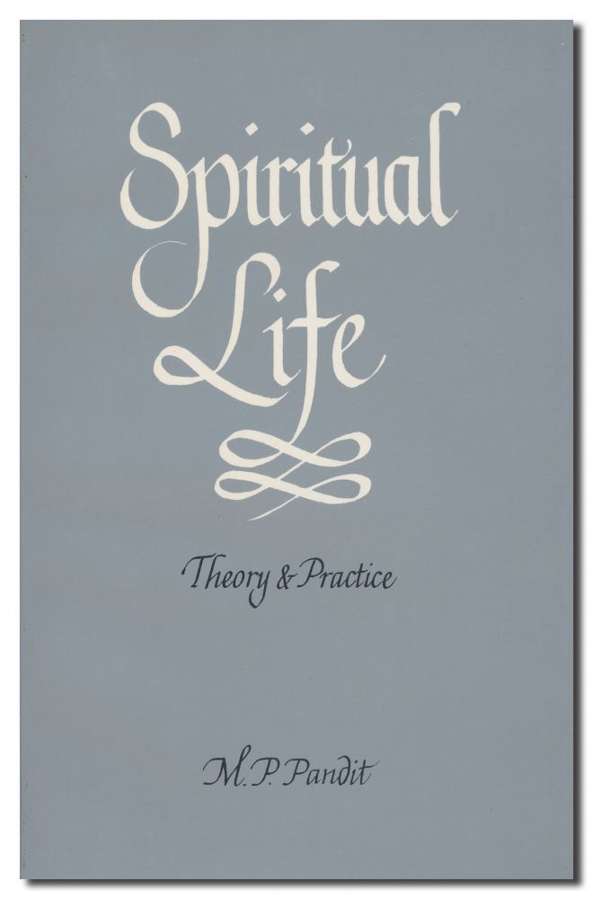 Spiritual Life: Theory and Practice