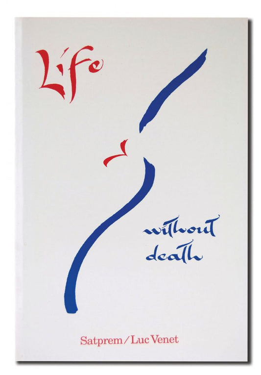 Life Without Death