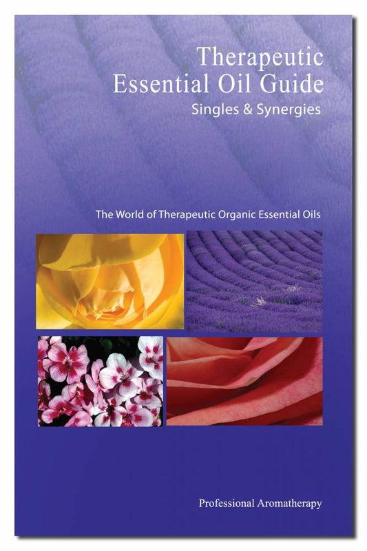 Therapeutic Essential Oil Guide