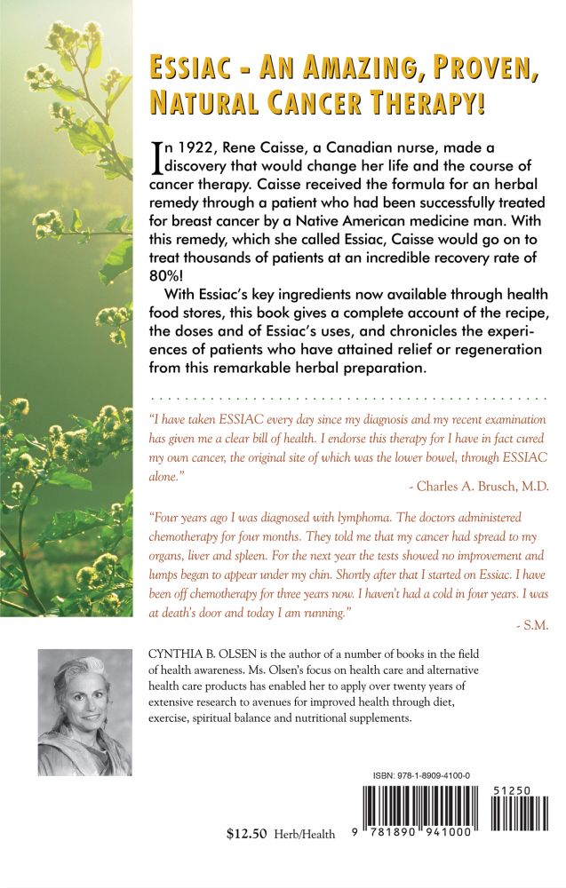 Essiac: A Native Herbal Cancer Remedy