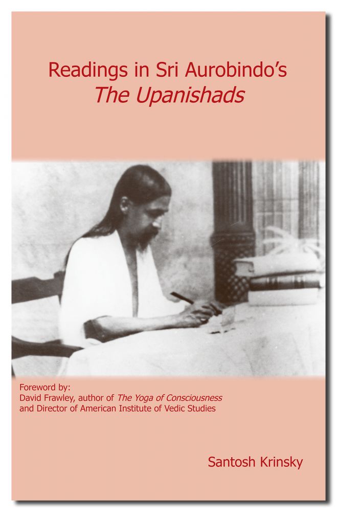 Readings in Sri Aurobindos The Upanishads