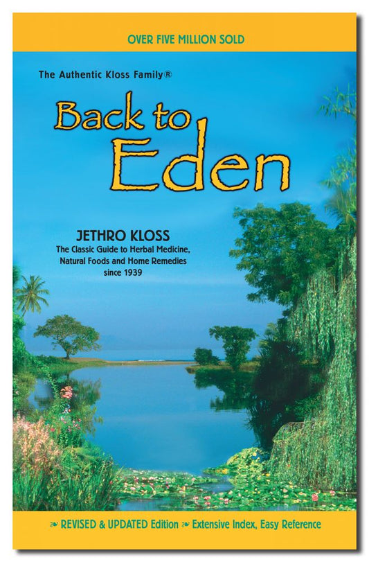 Back To Eden Trade Paper Revised Edition