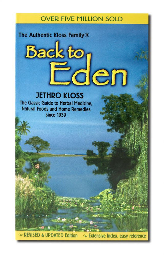 Back To Eden Mass Market Revised Edition