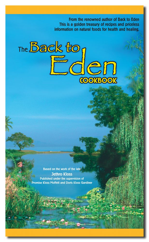 Back To Eden Cookbook