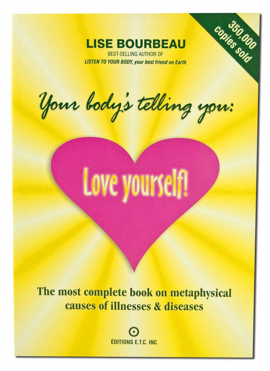 Your Bodys Telling You: Love Yourself!