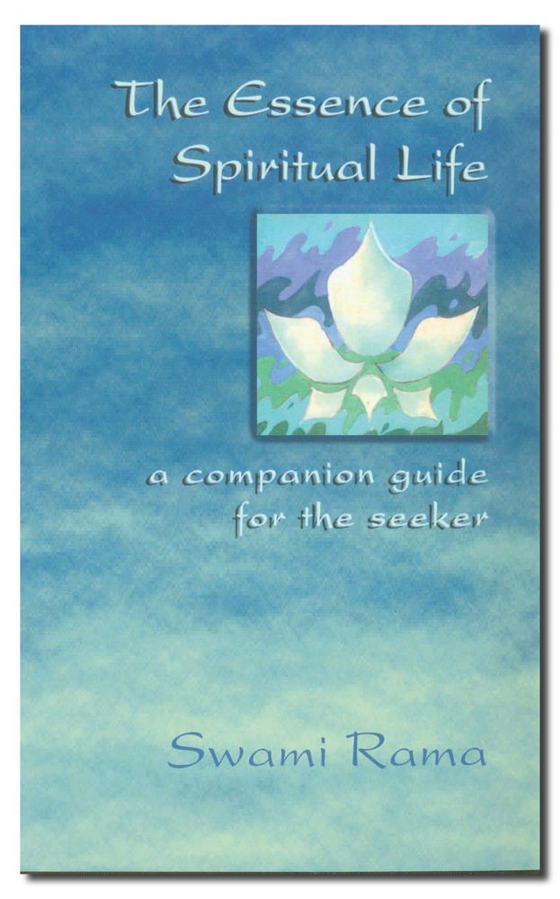 Essence of Spiritual Life: A Companion Guide for the Seeker