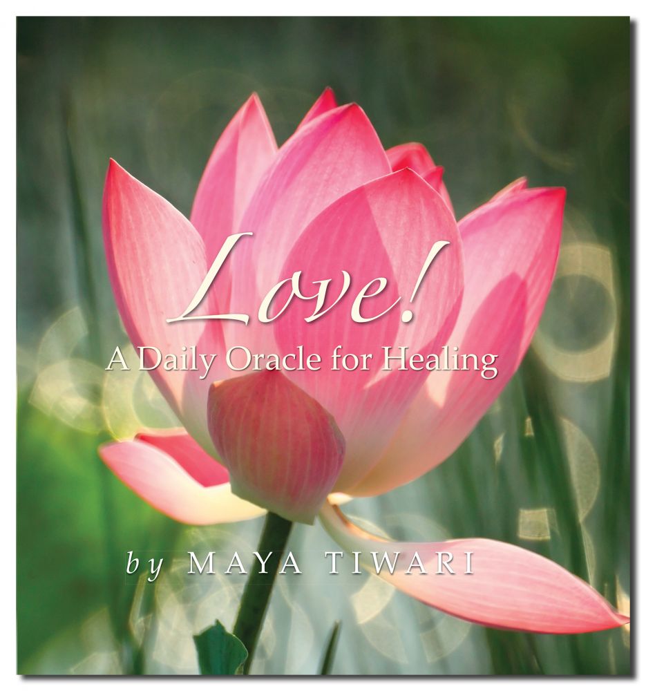 Love! A Daily Oracle for Healing