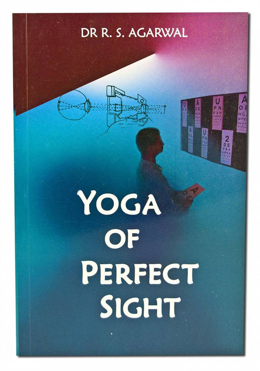 Yoga of Perfect Sight