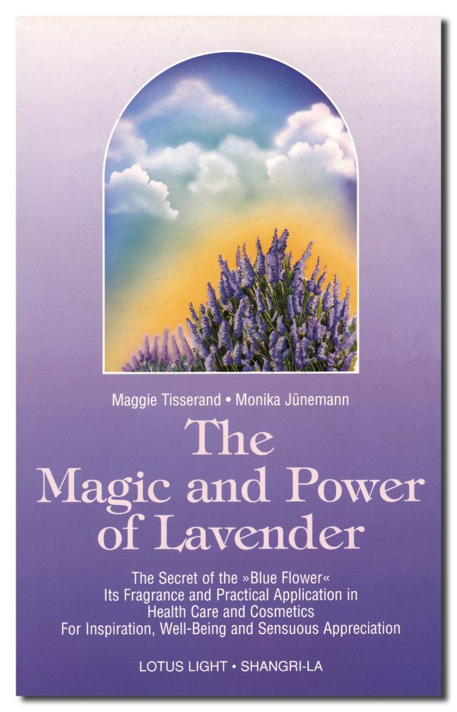 Magic and Power of Lavender