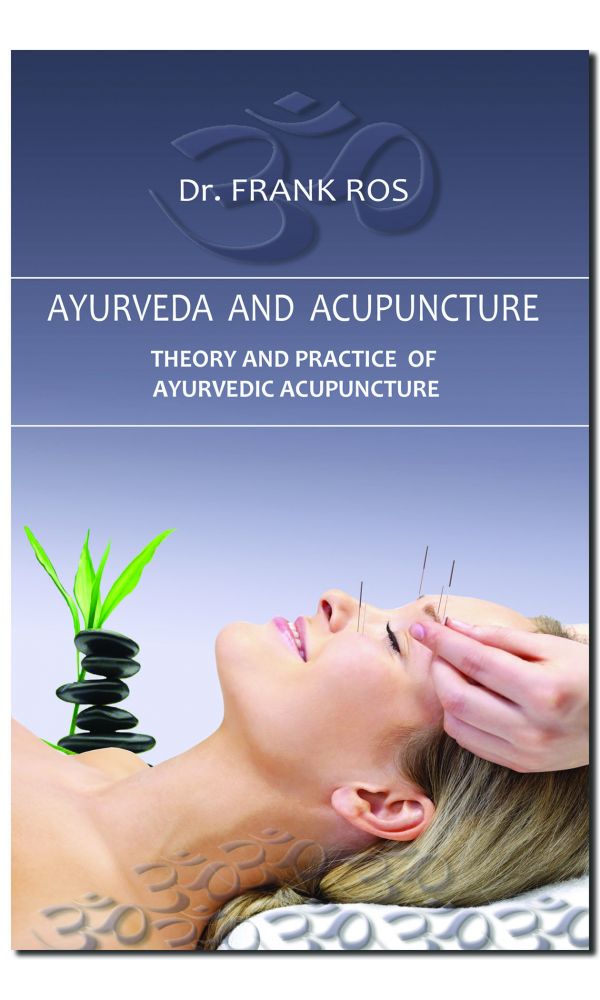 Ayurveda and Acupuncture