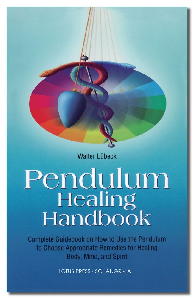 Pendulum Healing Handbook