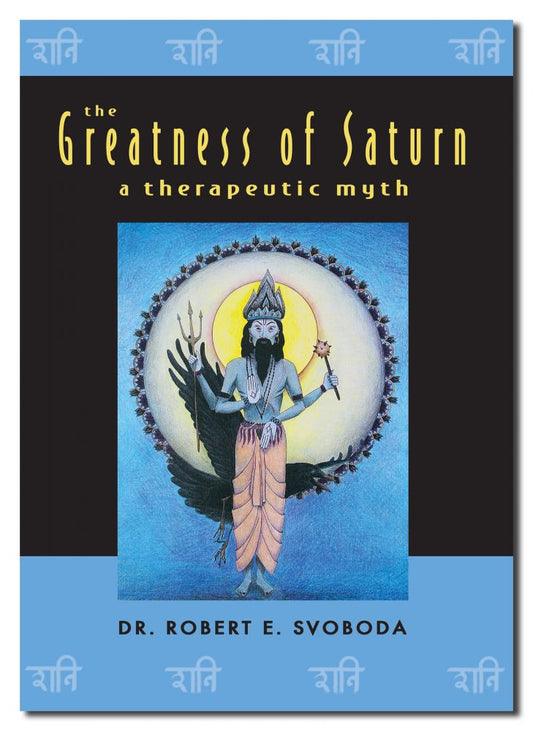 Greatness of Saturn: A Therapeutic Myth