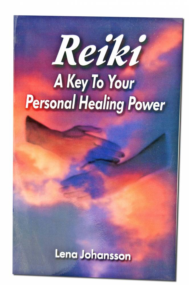 Reiki A Key to Your Personal Healing Power