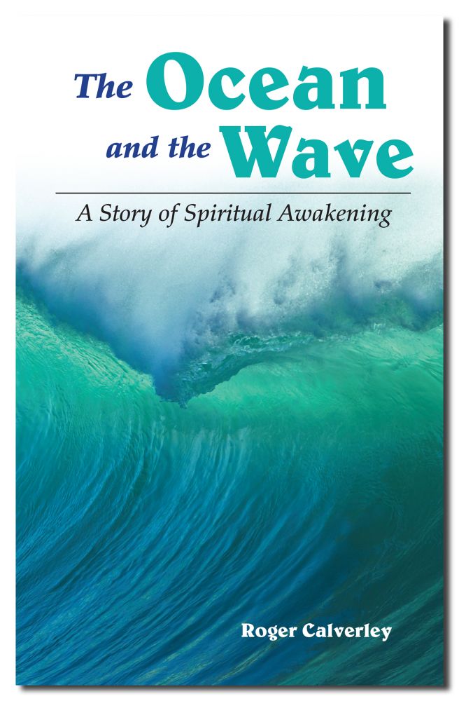 The Ocean and the Wave: A Story of Spiritual Awakening