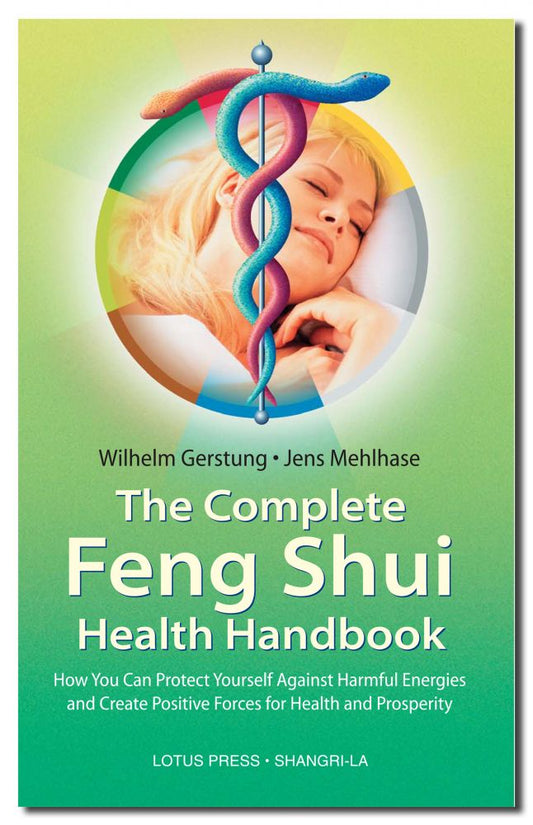 Complete Feng Shui Health Handbook