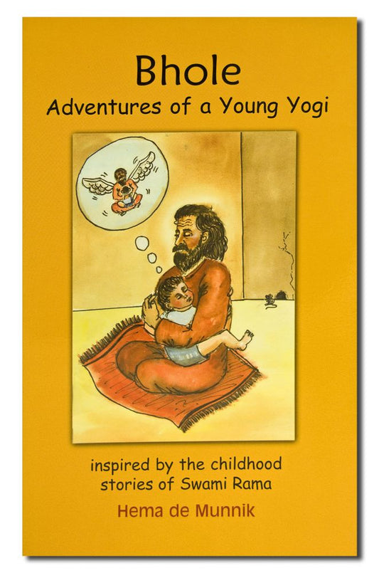 Bhole and Adventures Of A Young Yogi